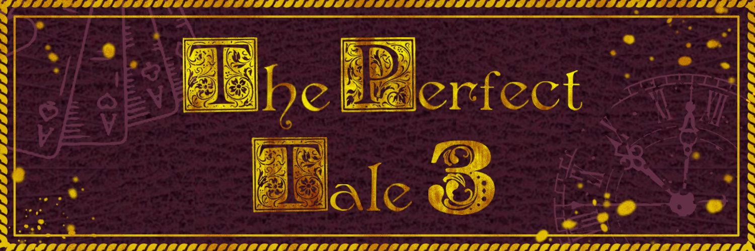 The Perfect Tale banner