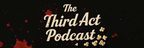 TheThirdActPod_ Profile Banner