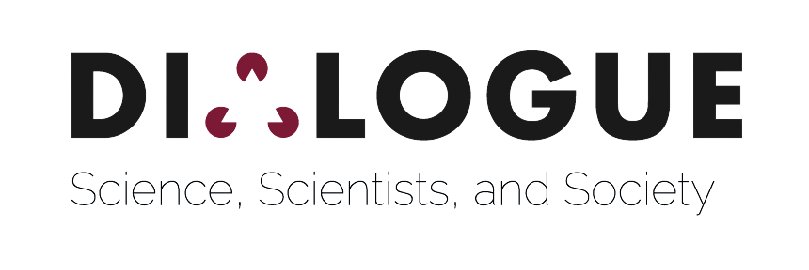 Dialogue: Science, Scientists, and Society's banner
