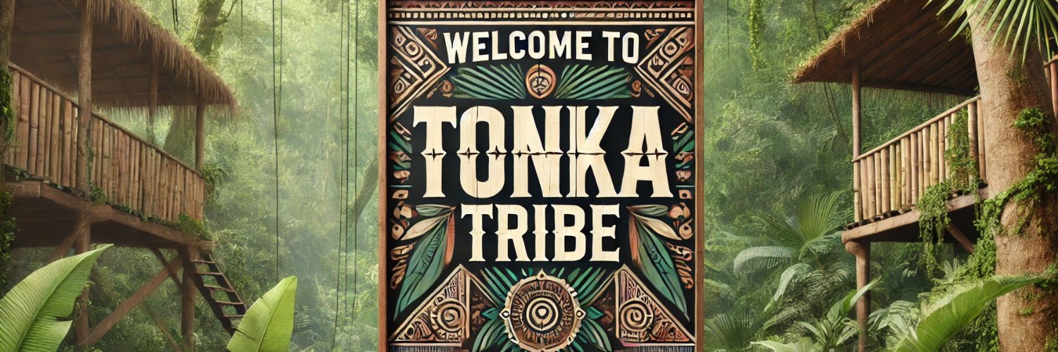 Tonka Tribe banner