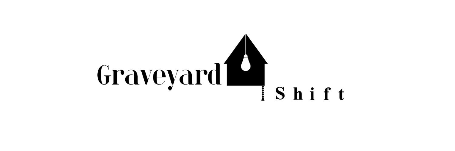 Graveyard Shift's banner