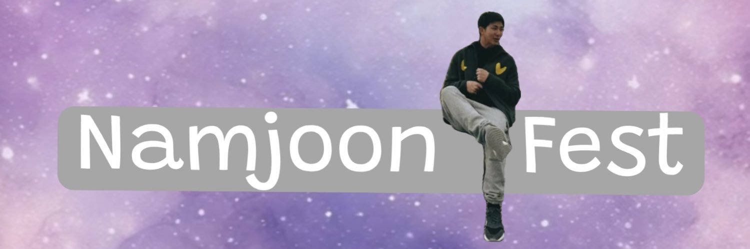 Namjoon Fest - round 2 reveals! banner