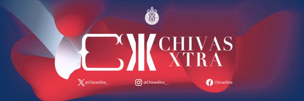 ChivasXtra_ Profile Banner