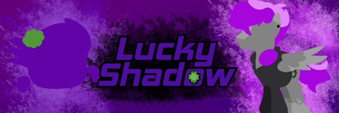 Luckyshadow's banner