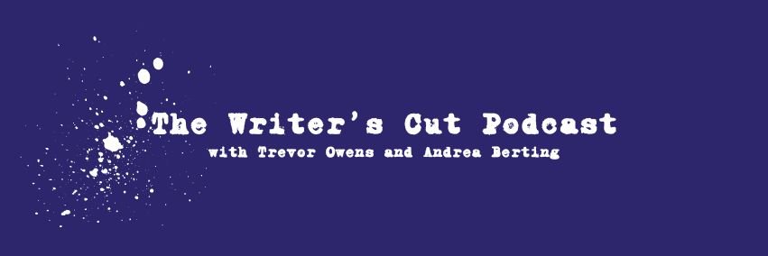 The Writer's Cut Podcast banner