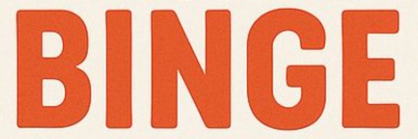 TheBingeX Profile Banner