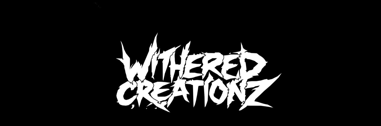 WitheredCreationZ's banner