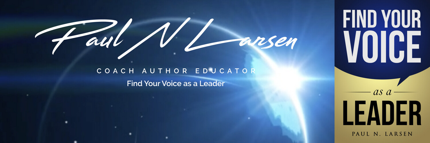 Paul N Larsen 🙋🏻‍♂️ Coach, Speaker, Author banner