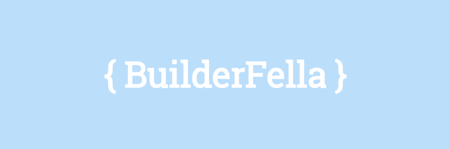 BuilderFella banner