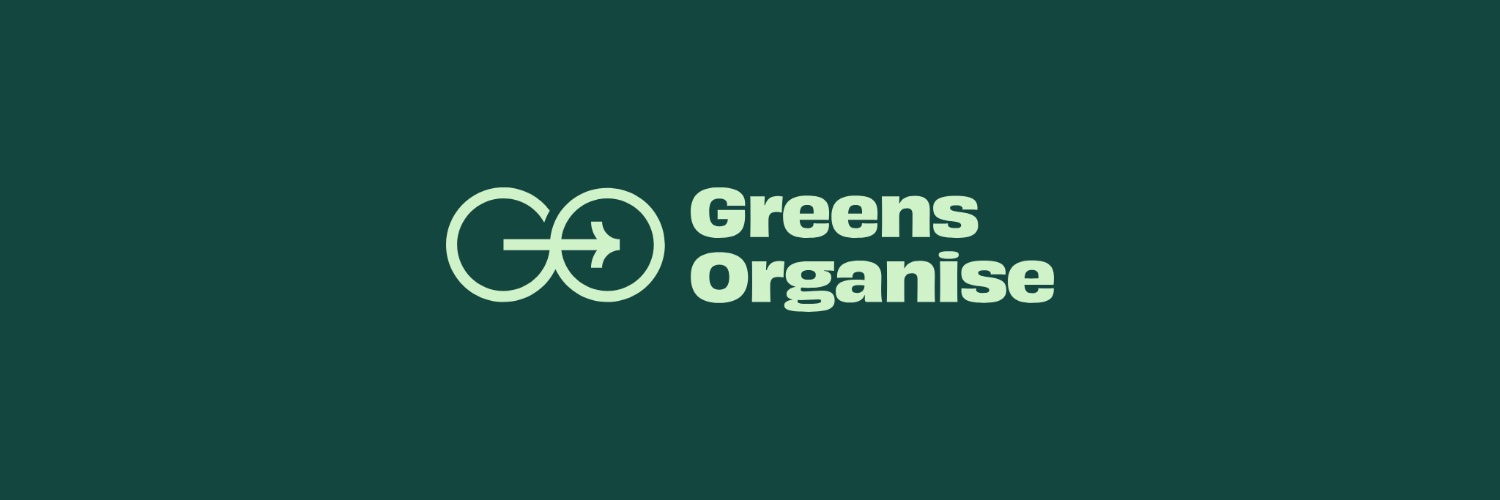 Greens Organise's banner