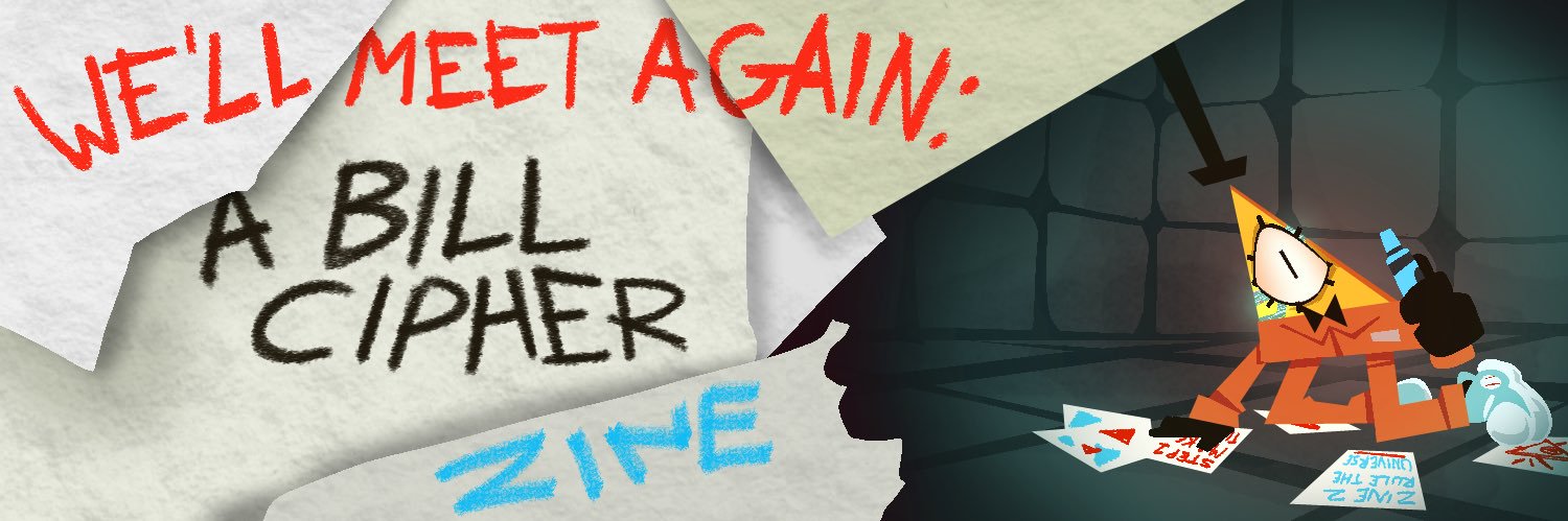 We'll Meet Again: A Bill Cipher Zine's banner