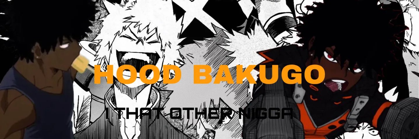 HoodBakugo's banner