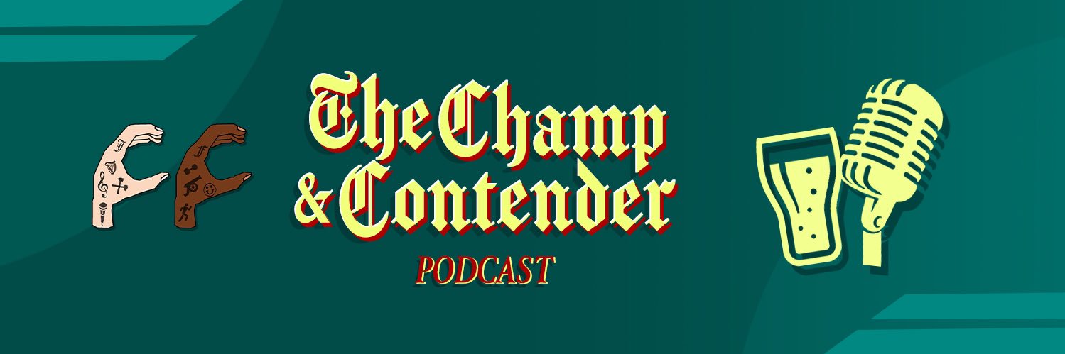The Champ & Contender Podcast banner