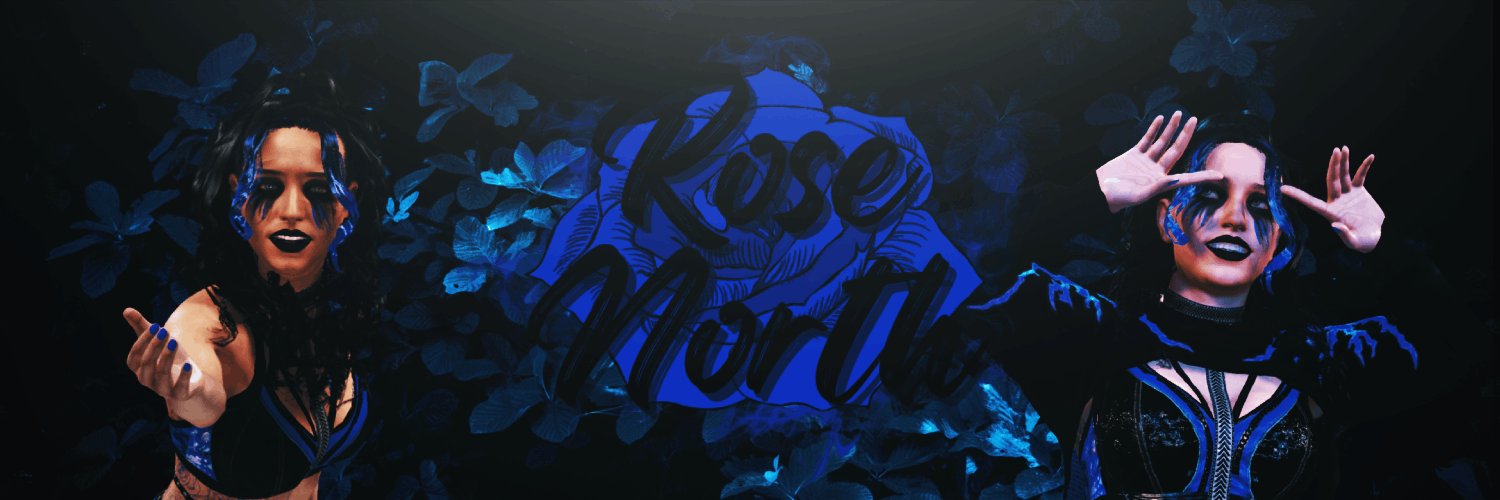 𝓡𝓸𝓼𝓮 𝓝𝓸𝓻𝓽𝓱 banner