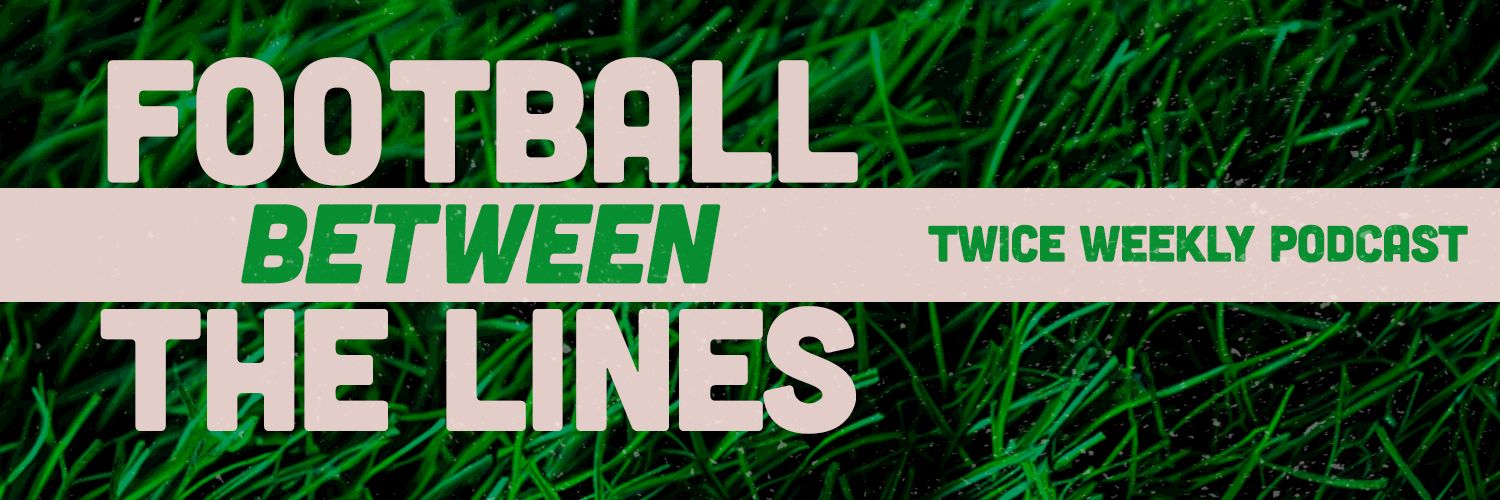Football Between The Lines Podcast's banner