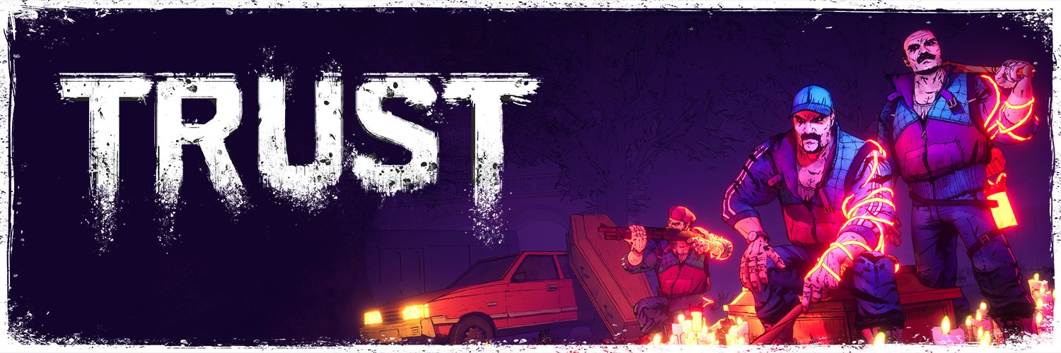 TRUST - Wishlist Now! banner