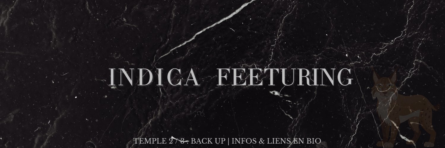 🧜🏻‍♀️ Indica | Temple II | Backup 👇🏻 banner