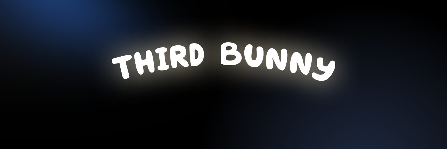 Third Bunny 🐰 banner