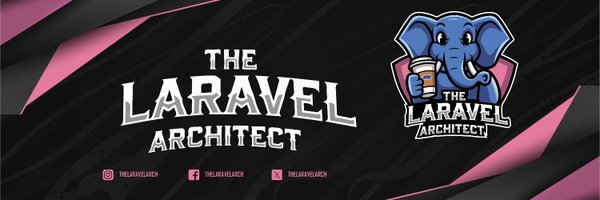 thelaravelarch Profile Banner