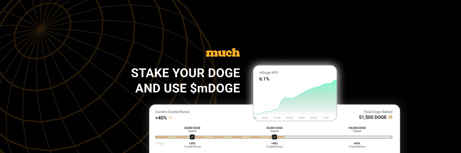 Much | Liquid Staking on DOGE's banner