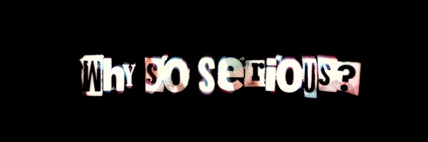 Good better why so. Why so serious надпись. серьезная надпись. шрифт why so serious.