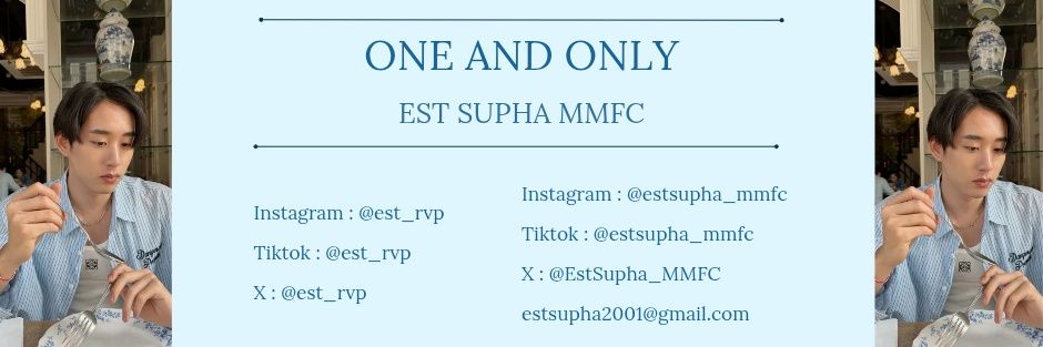 1&OnlyEstSupha • Myanmar 🇲🇲☆ banner