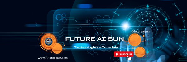 FutureAISun Profile Banner