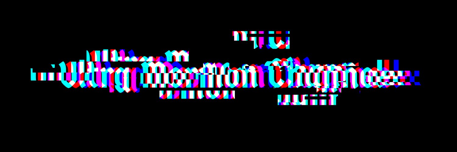 Ultra Mormon Channel banner