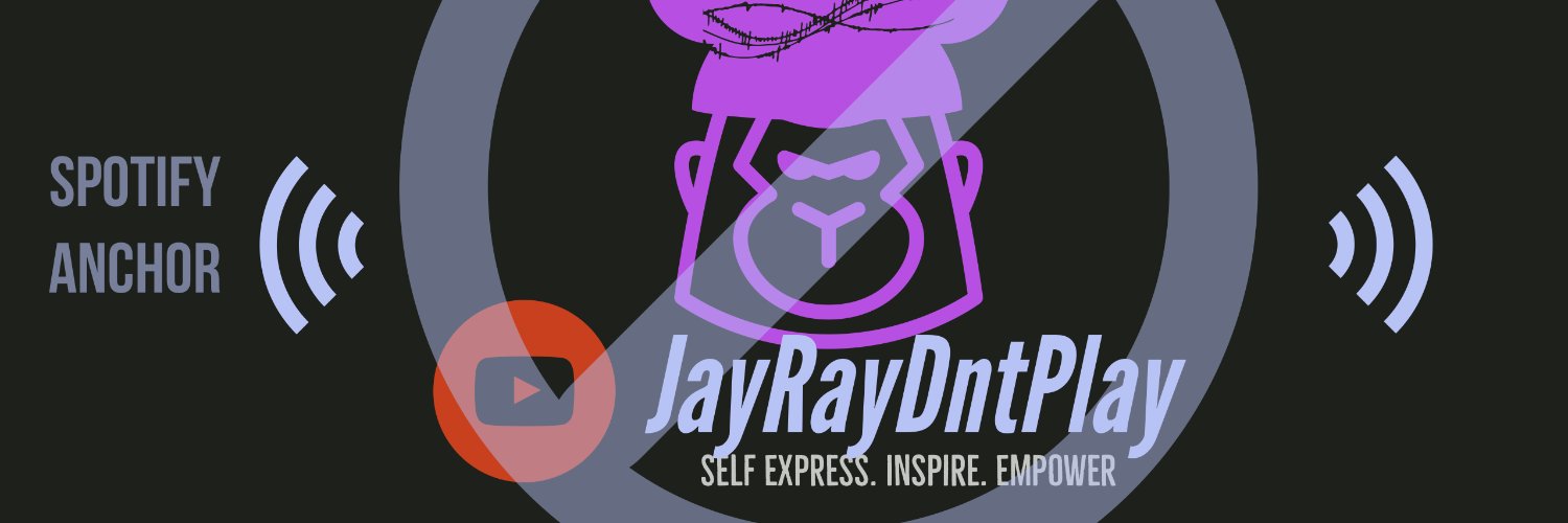JayRayDntPlay's profile banner image