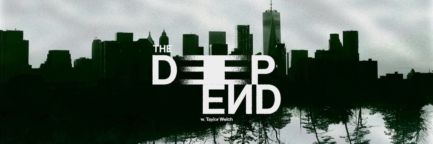 The Deep End w/Taylor Welch banner