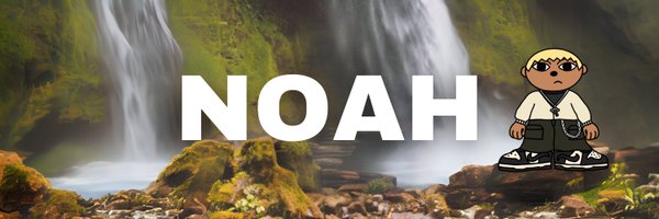 NoahWeb3_ Profile Banner