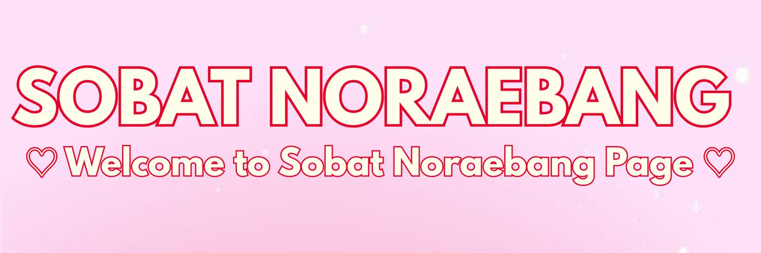 Sobat Noraebang 🎶🎧 banner