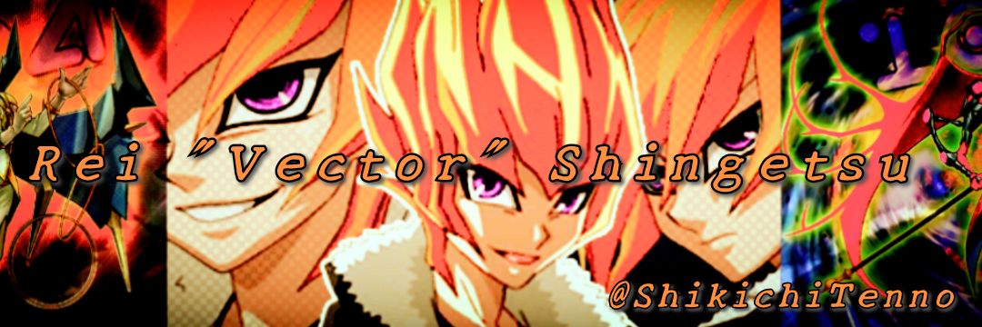 𝗥𝗲𝗶 '𝗩𝗲𝗰𝘁𝗼𝗿' 𝗦𝗵𝗶𝗻𝗴𝗲𝘁𝘀𝘂 banner