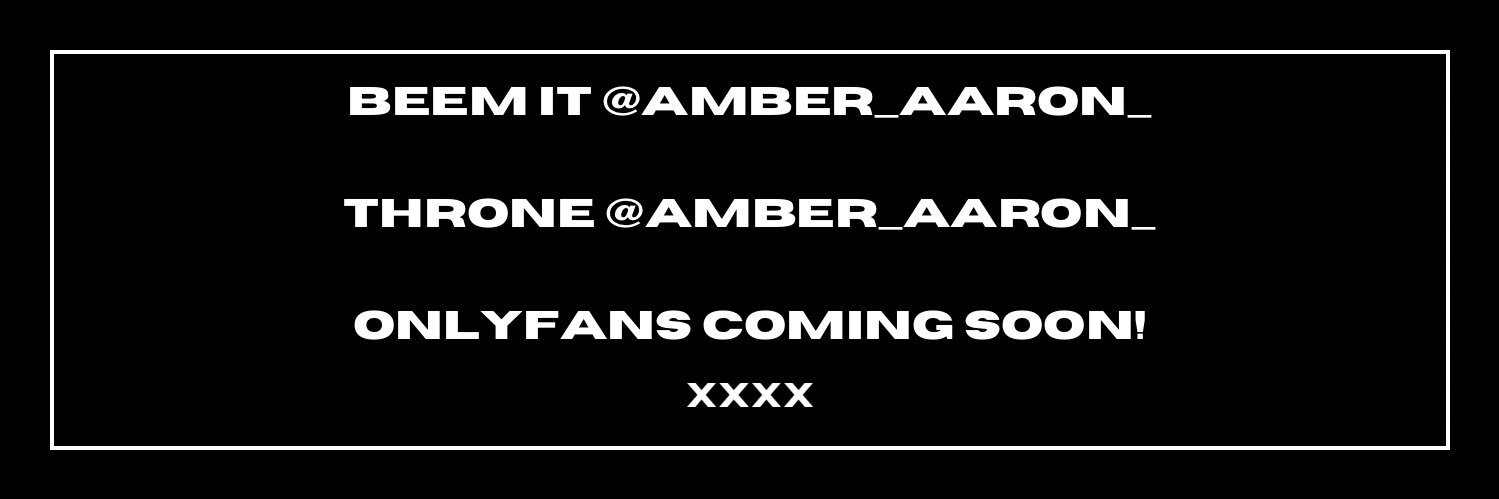 Amber and Aaron 🔞+'s banner