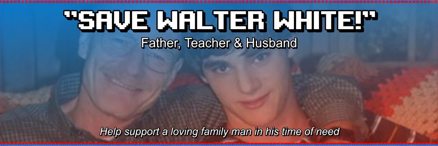 Save Walter White banner