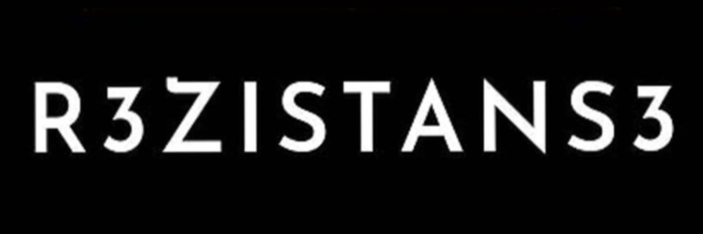 R3ZISTANS3 ® banner
