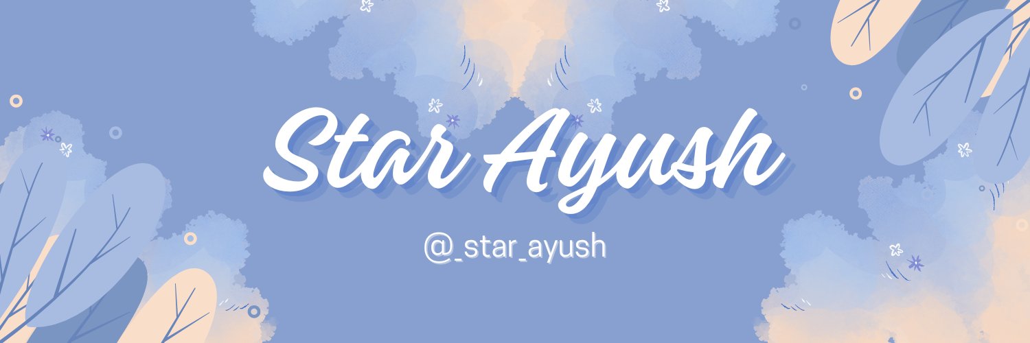 _star_ayush's profile banner image