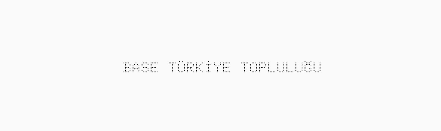 Base Türkiye | Topluluk banner