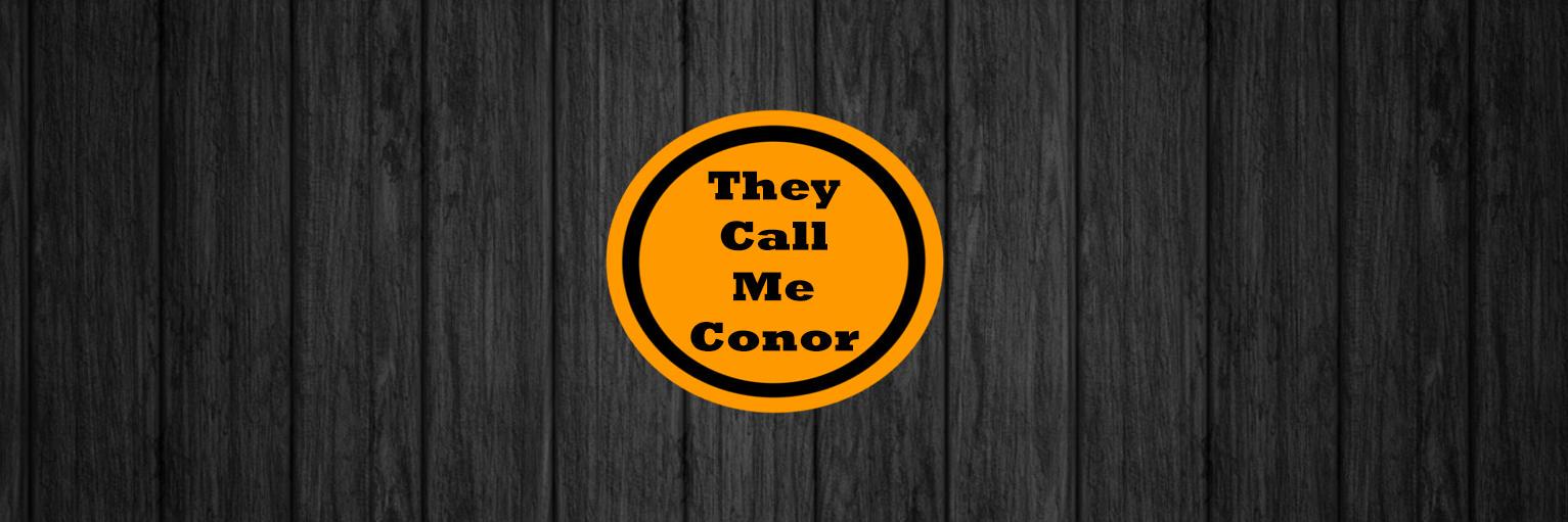 TheyCallMeConor's profile banner image