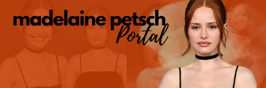 Madelaine Petsch Portal's banner