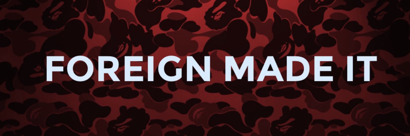ForeignMadeIt's profile banner image