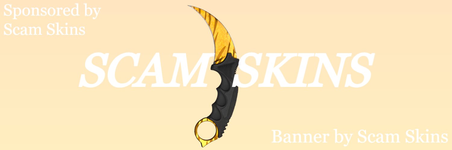 Scam Skins 🟡 banner