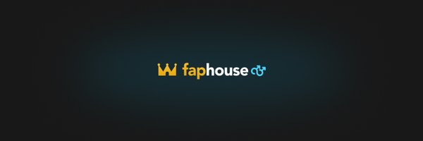 FapHouseGay Profile Banner