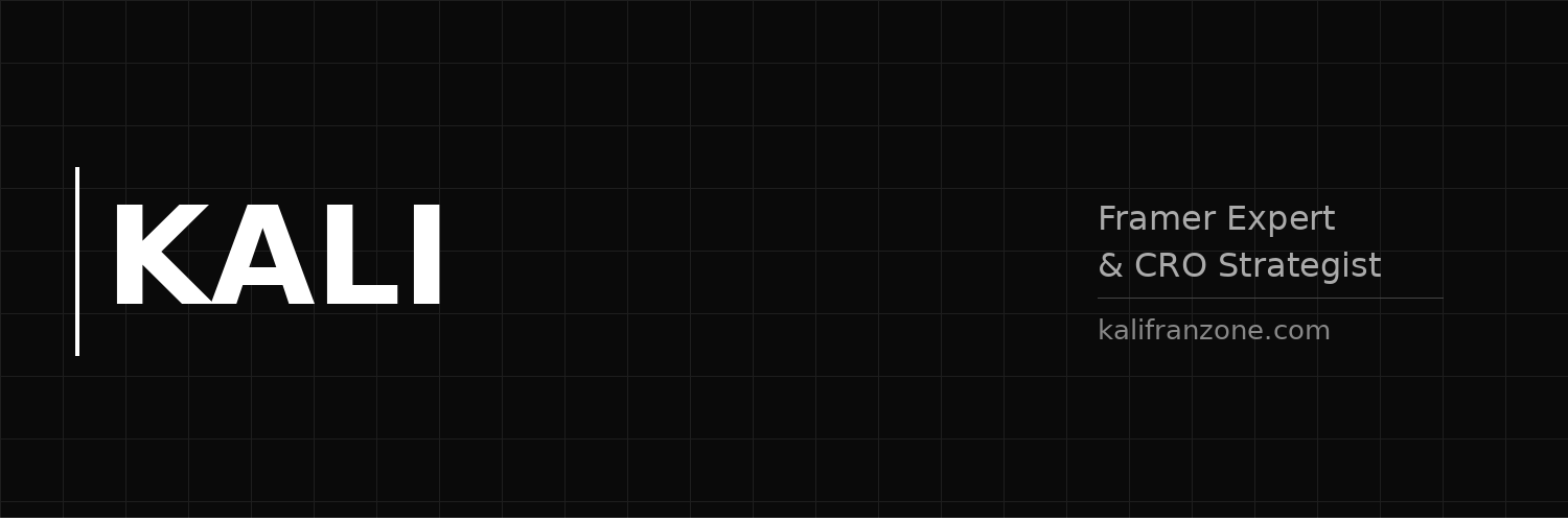Kali | Framer Expert & CRO Strategist banner