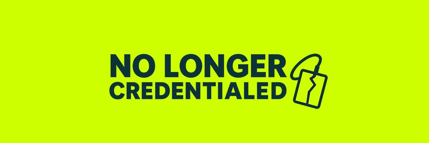 No Longer Credentialed's banner