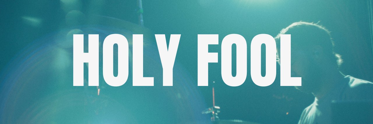 Holy Fool banner
