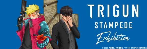 trigun_ex_2025 Profile Banner