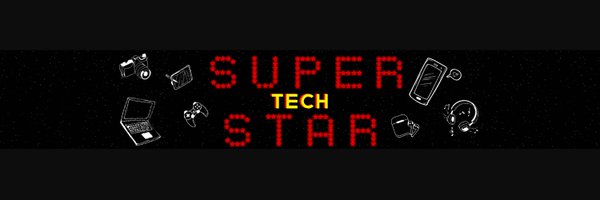 Tech_SuperStar Profile Banner