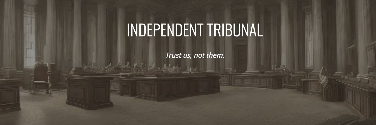Independent Tribunal ⚖️ banner