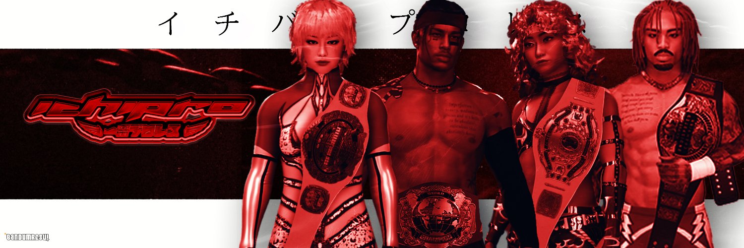 𝐈𝐂𝐇𝐈𝐏𝐑𝐎 | イチバンプロレス's banner